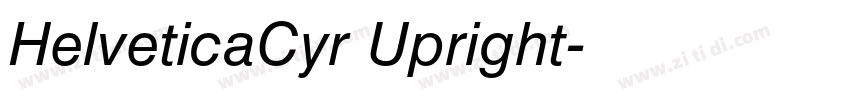 HelveticaCyr Upright字体转换